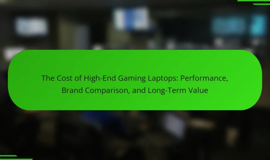 The Cost of High-End Gaming Laptops: Performance, Brand Comparison, and Long-Term Value