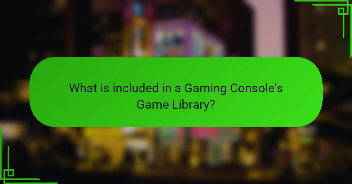 What is included in a Gaming Console's Game Library?